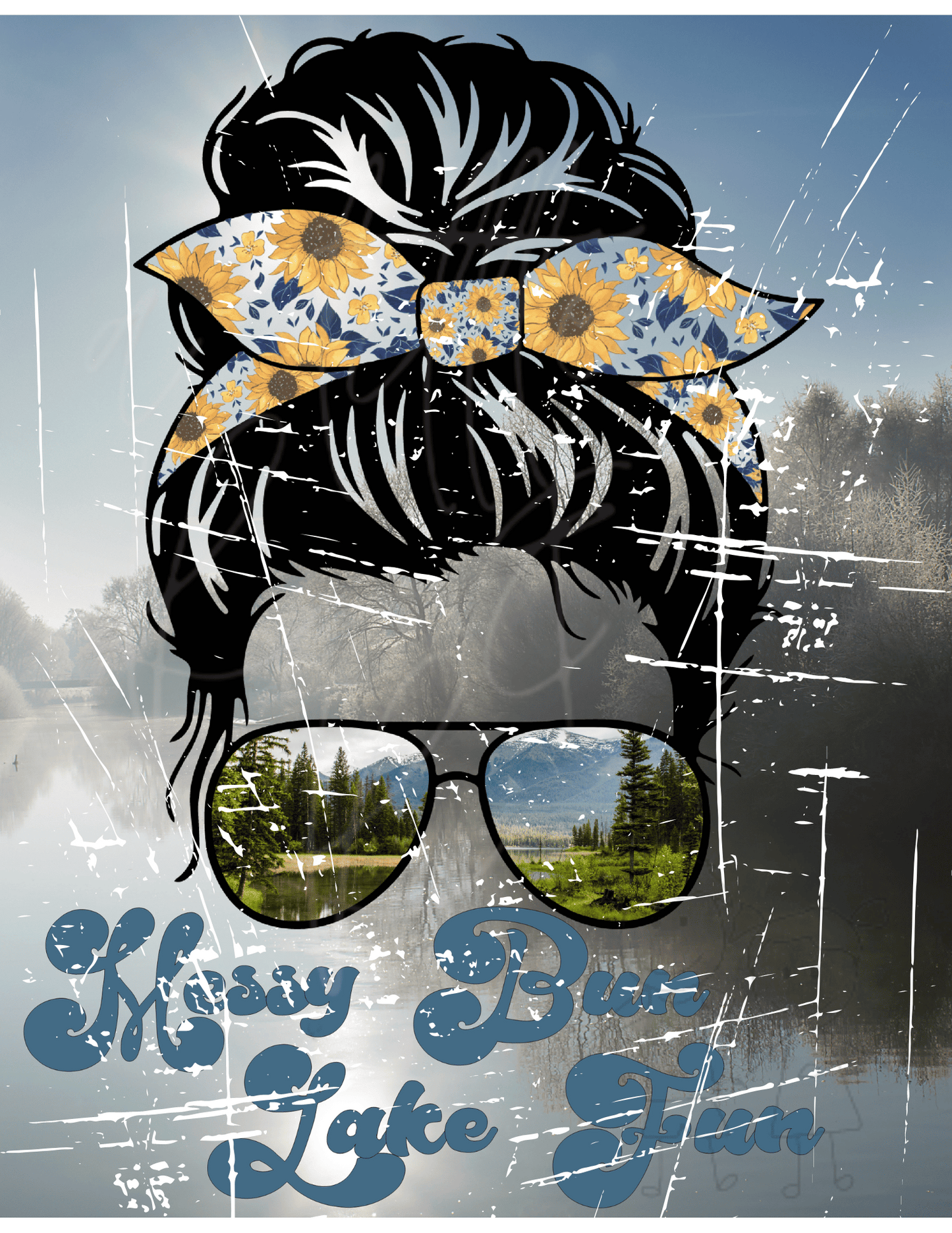 Messy Bun & Lake Fun Distressed Shirt Design